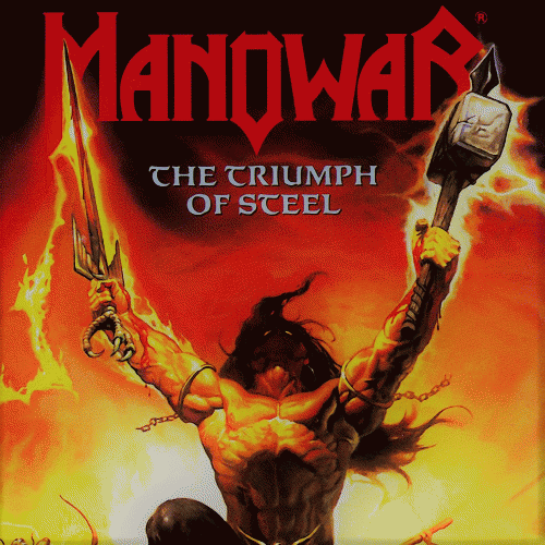 Manowar : The Triumph of Steel